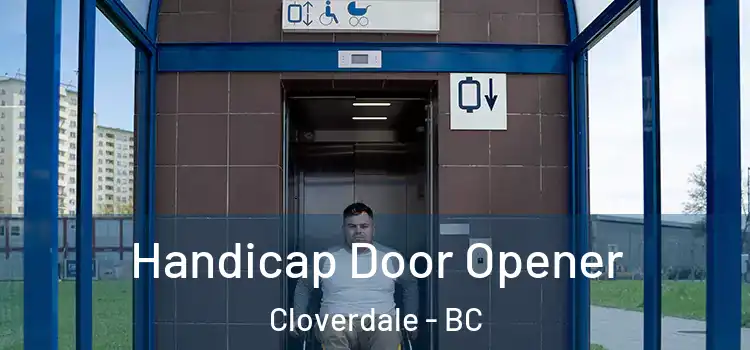 Handicap Door Opener Cloverdale - BC